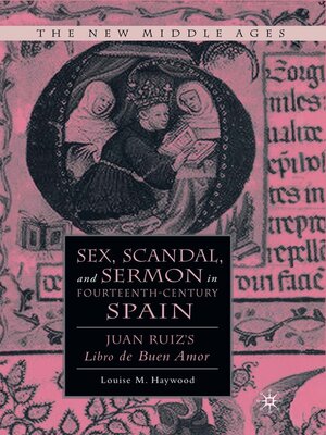 cover image of Sex, Scandal, and Sermon in Fourteenth-Century Spain